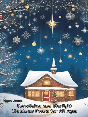 cover image of Snowflakes and Starlight Christmas Poems